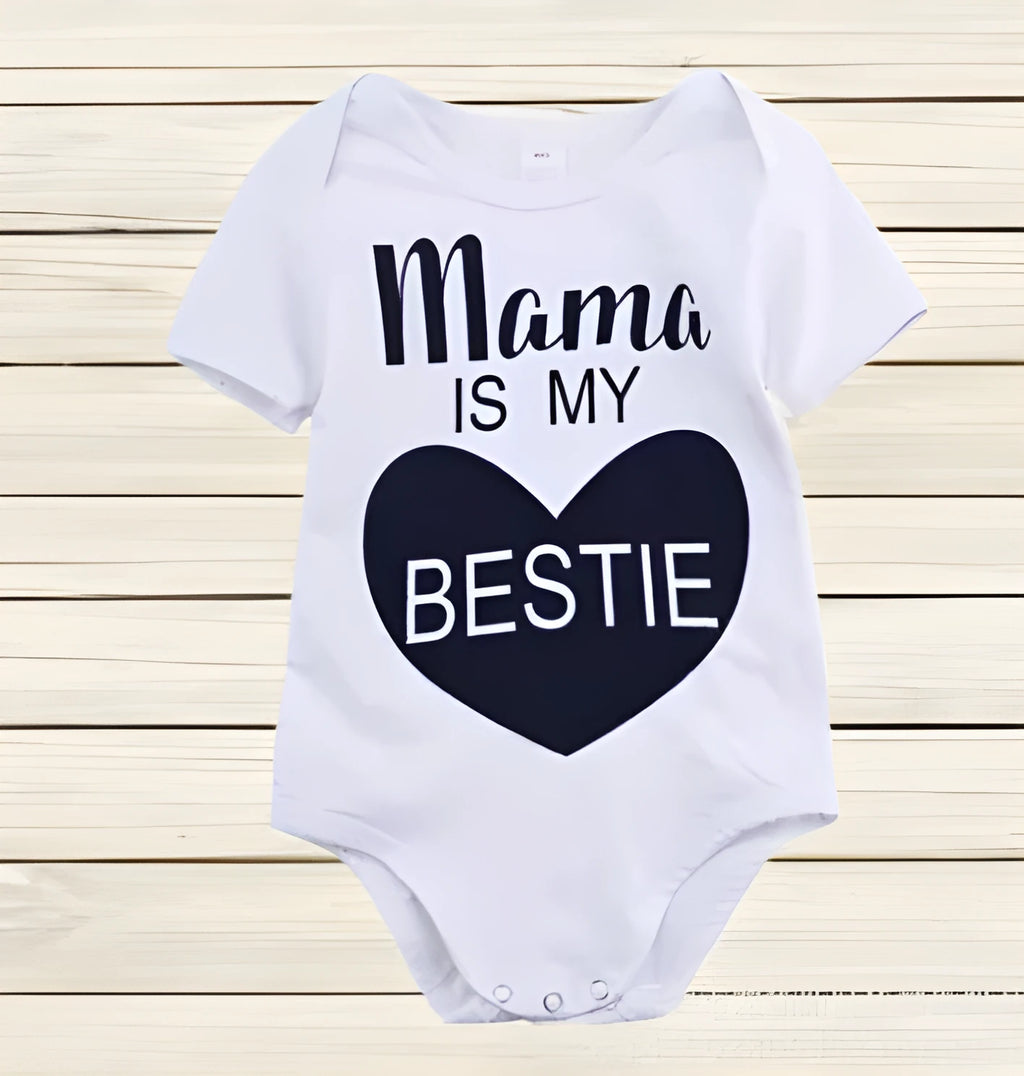 White baby romper with black 'Mama is my BESTIE' text print on front