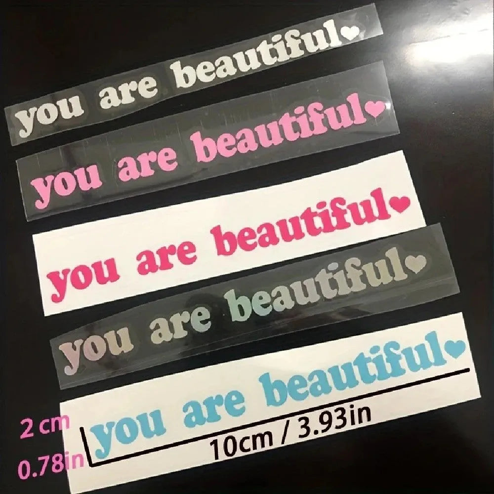 Sport PVC vinyl sticker with 'You Are Beautiful' text in multiple colour options on white background
